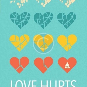 Love Hurts: Buddhist Advice for the Heartbroken
